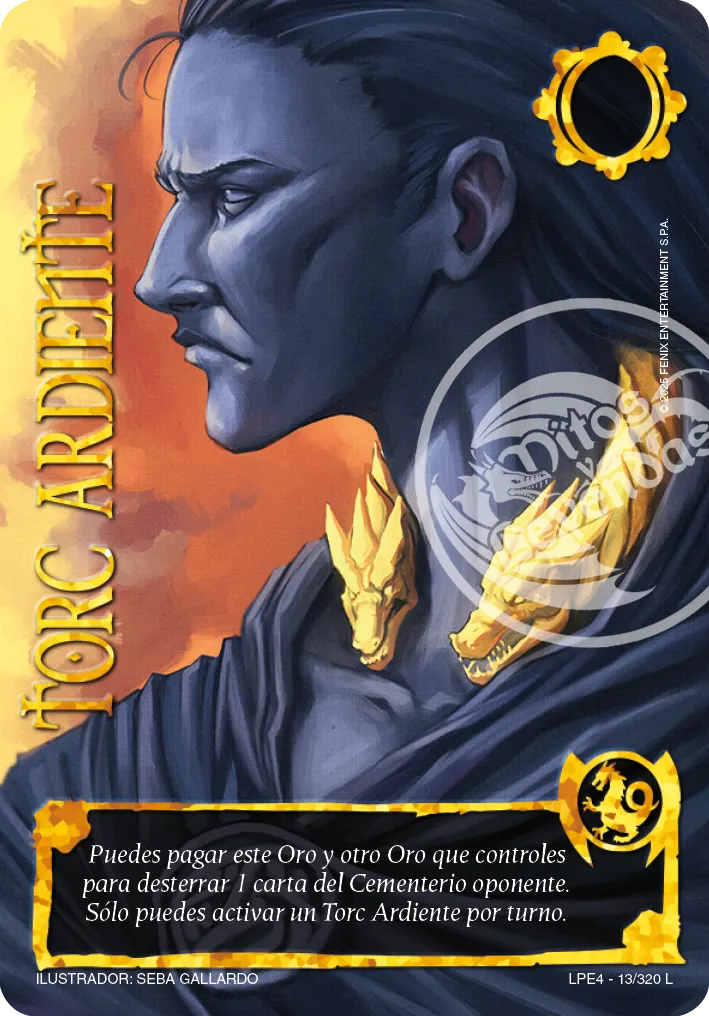 Torc Ardiente — Leyendas 4.0